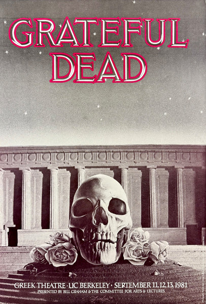 AUCTION - Grateful Dead - 1981 Poster - Greek Theater Berkeley, CA - Excellent