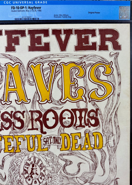 FD-10 - "Hayfever" - Grateful Dead - Wes Wilson - 1966 Poster - Avalon Ballroom - CGC Graded 7.5
