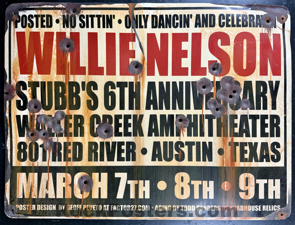 AUCTION - Willie Nelson - Stubbs's 6th Anniversary - RARE Metal Sign 2002 - Mint